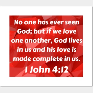 Bible Verse 1 John 4:12 Posters and Art